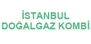 İstanbul Doğalgaz Kombi